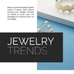 Cuff bracelet with text overlay summarizing the jewelry trends post.